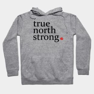 True North Strong 2 Hoodie